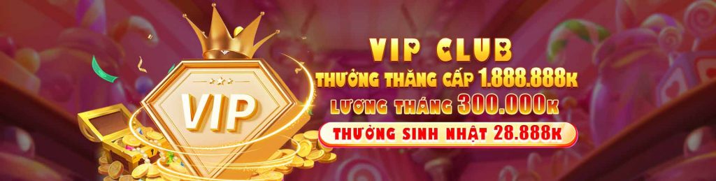 Vip club thưởng 188k